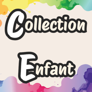 Collection Enfant