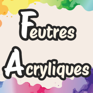 Feutres Acryliques